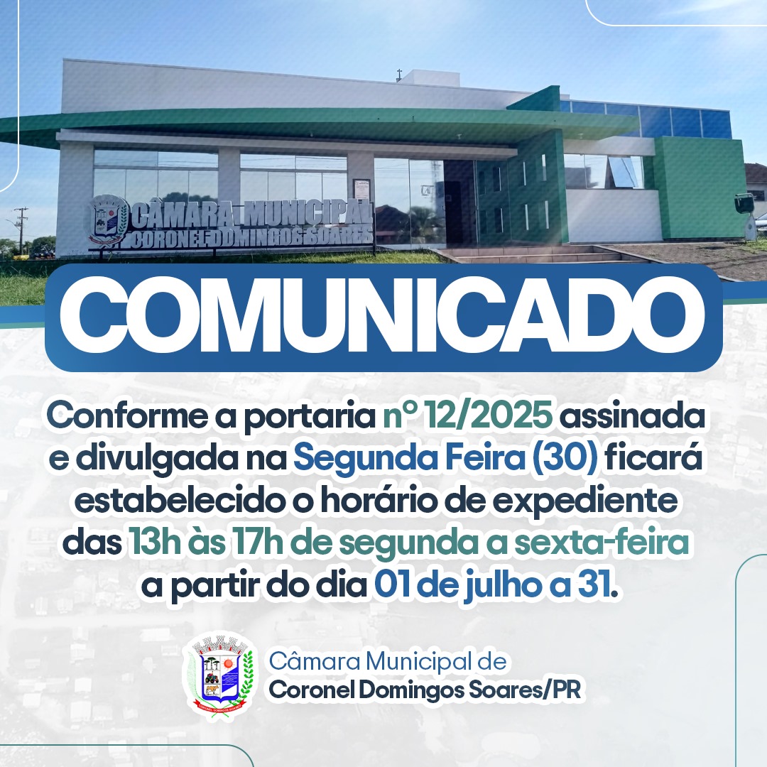 Horario de funcionamento da Câmara.